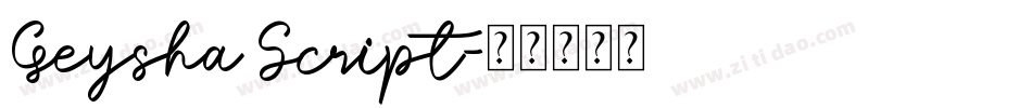 Geysha Script字体转换